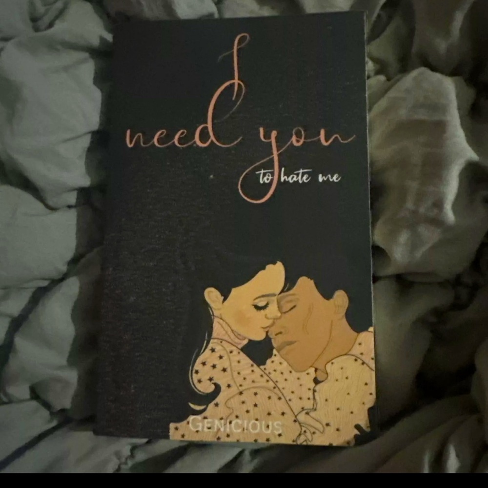 I Need You to Hate Me Book